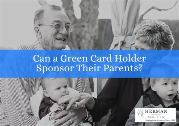 Can a green card holder bring their parents to the US?