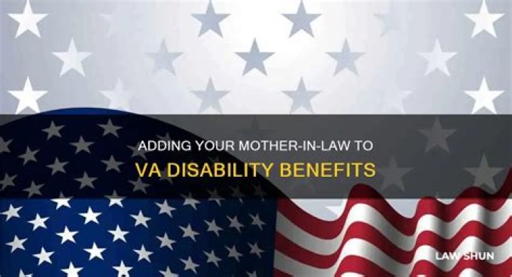 Can I add my mother in law to my VA disability?