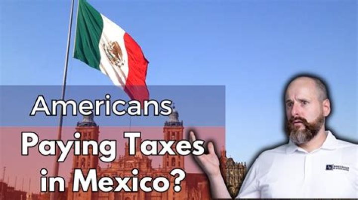 Do expats have to pay taxes in Mexico?