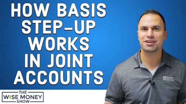 Do joint accounts get stepped up basis?