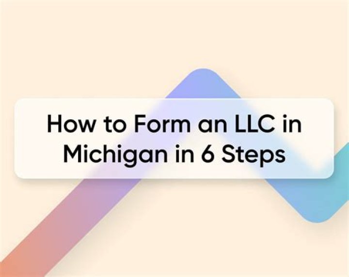 How do I create an LLC in Michigan?