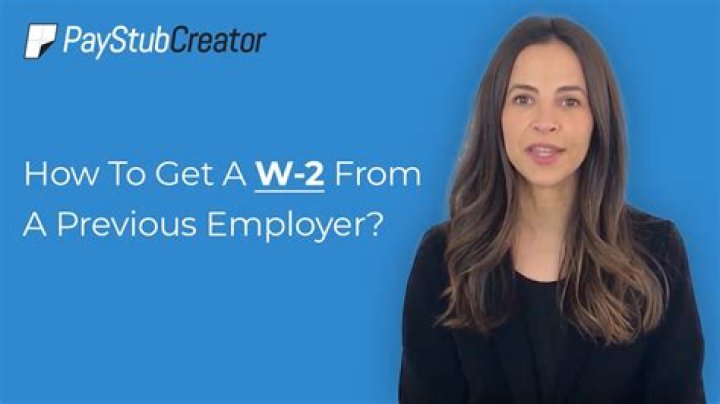 How do I get my W-2 from a previous job?