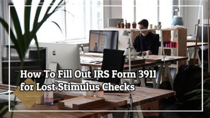 How do you fill out Form 3911 for a stimulus check?