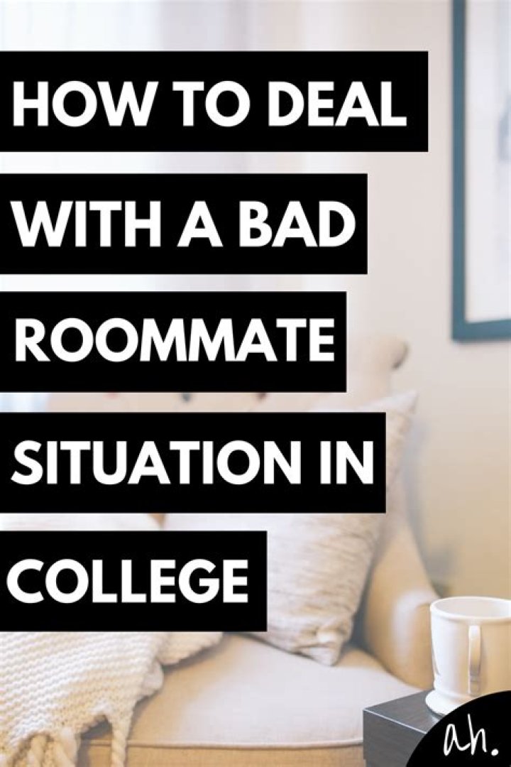 How do you get out of a bad roommate situation?