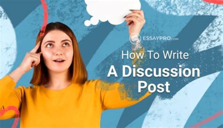 How do you write a discussion post?