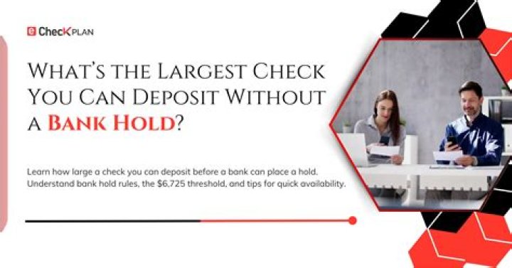 How long does a bank hold your deposit?