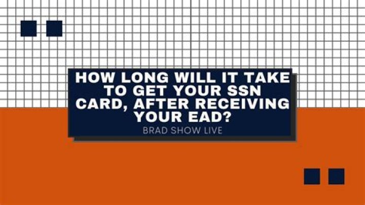 How long does it take for SSN to arrive?