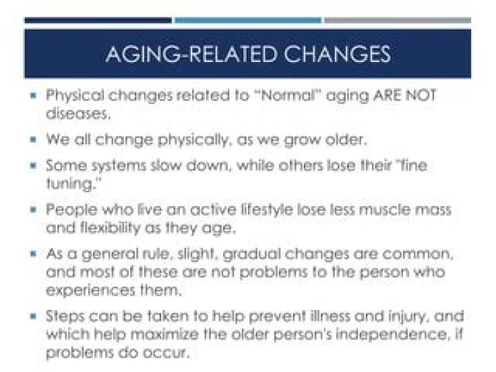 What are normal age related changes?