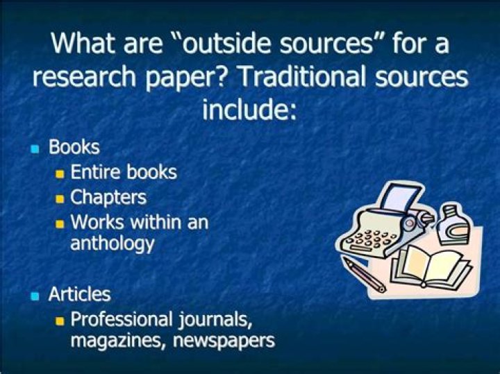 What are outside sources?
