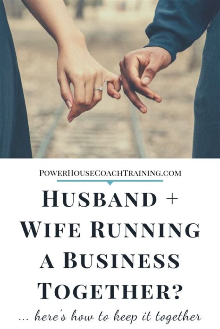 What are the benefits of husband and wife working together?