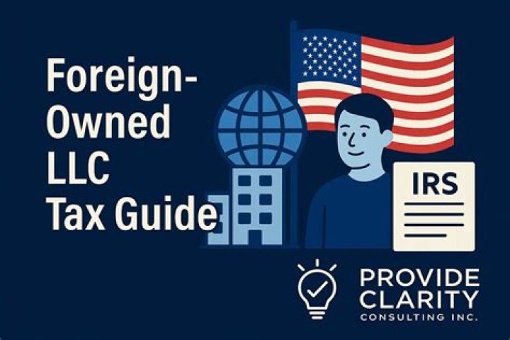 What are the requirements for a foreign owned LLC?