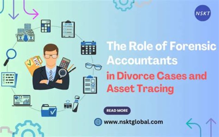 What do forensic accountants look for in divorce?