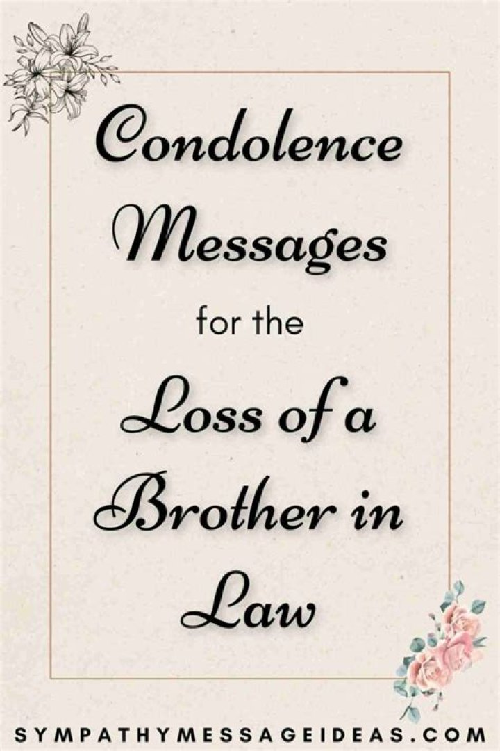 What do you say when your brother-in-law dies?