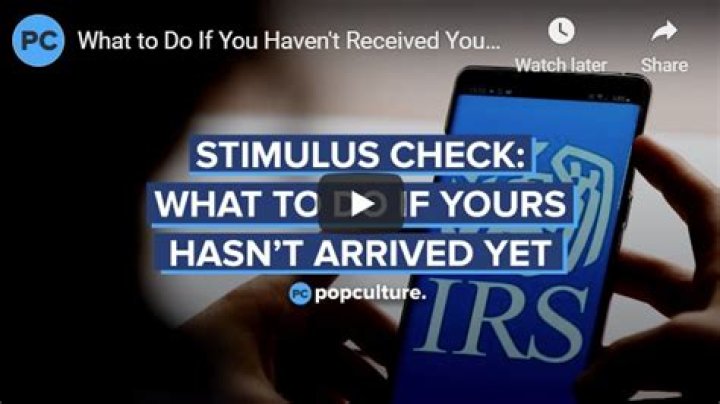 What does it mean if you have not received your stimulus check?