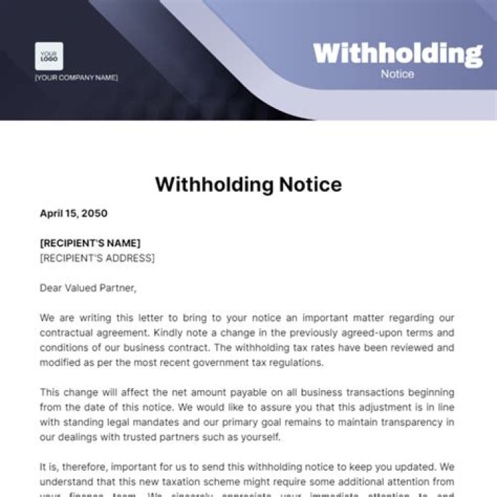 What is a notice of withholding?