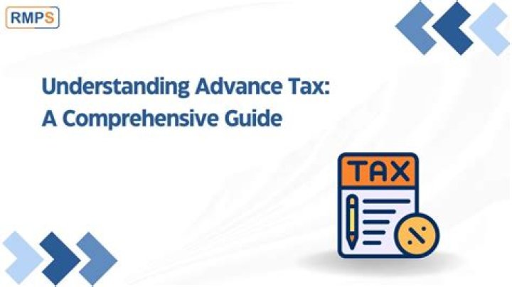 What is advance assessment in taxation?