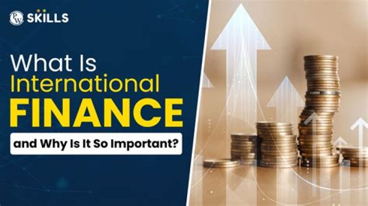 What is international finance in simple words?
