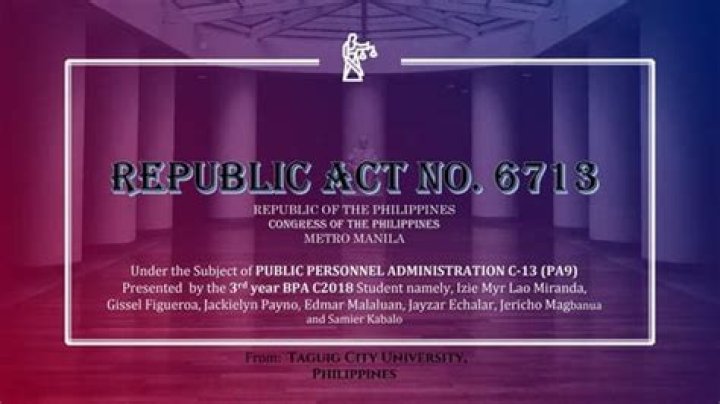 What is RA 6713 all about?