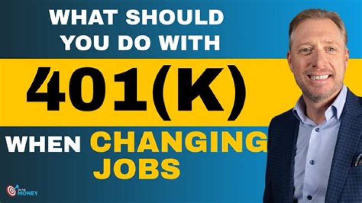 What to do with your 401k when you change jobs?