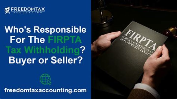 When foreigners sell US property the Foreign Investment in Real Property tax Act Firpta may require what percentage be withheld from the sale proceeds?