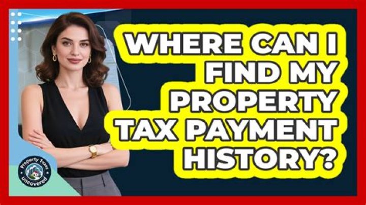 Where can I find my property tax payment?