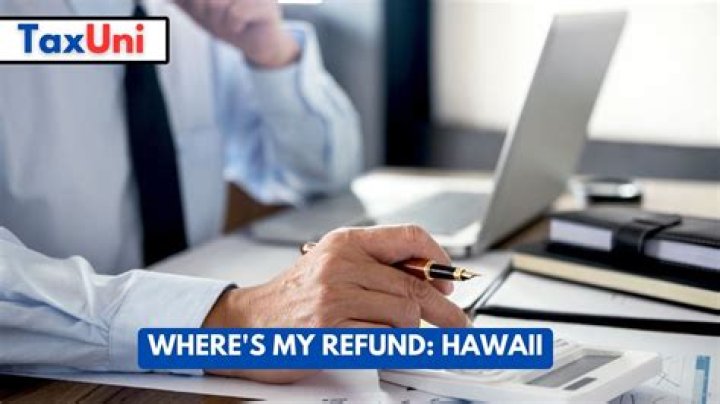 Where is my Hawaii state tax refund?