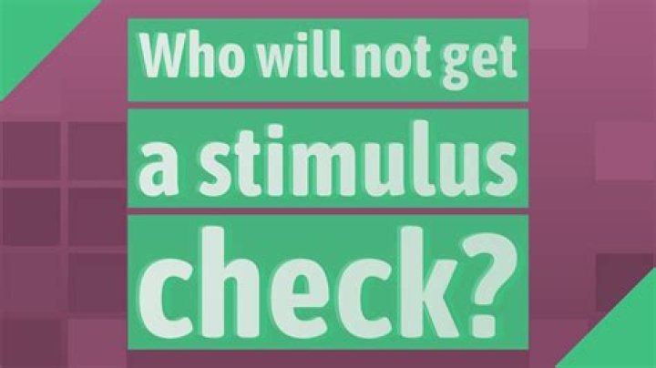 Who will not get a stimulus check?