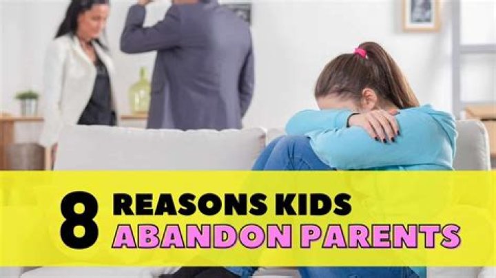 Why do children abandon their parents?