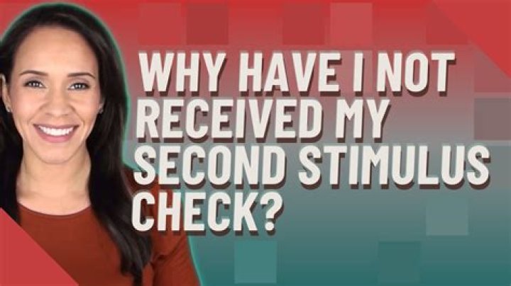 Why have I not received 2nd stimulus check?