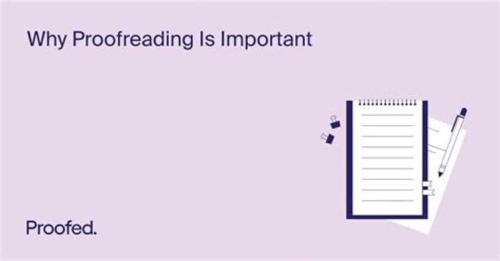 Why is proofreading and revising important?